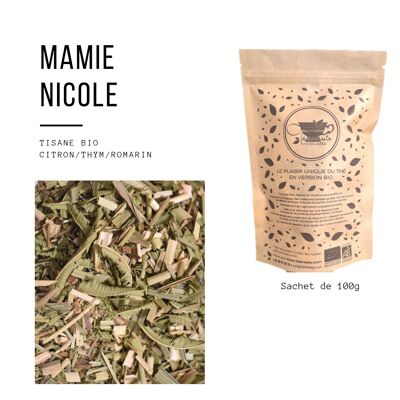 Tisane bio "Mamie Nicole" citron-thym-romarin vrac 100gr / 250gr / 500gr