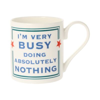 I'm Very Busy Doing Absolutely Nothing Mug