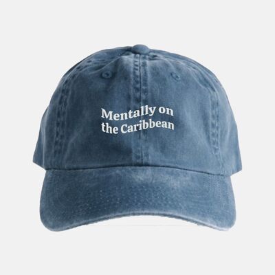 Mentally on the Caribbean cap denim blue