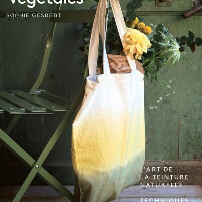 BOOK - Vegetable colors and dyes