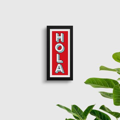 Fun HOLA Wall Art | Hallway Decor | Quirky Art Print | Colourful Typography Art