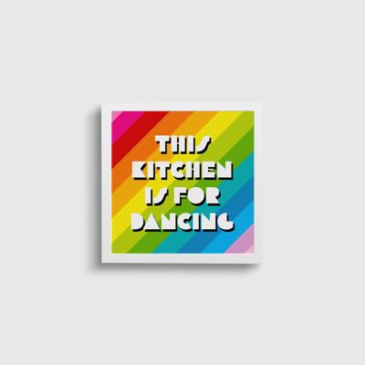 This Kitchen is for Dancing Wall Print | Retro rainbow coloured party artwork | Disco lovers wall art | Vibrant Print | Graphic Kitchen Art
