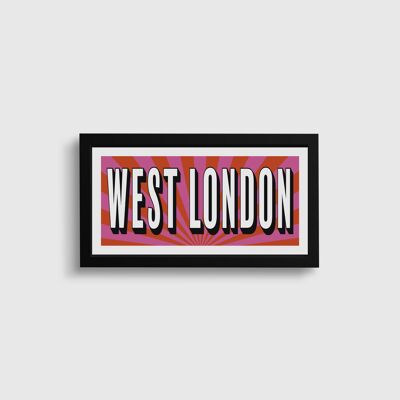 Bold West London Framed Print | Colourful London Wall Decor | Vibrant Graphic Typography Artwork | Perfect gift for West Londoner