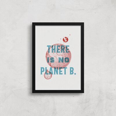 There is no Planet B Print | Vintage overprint style wall decor | Save the Planet artwork | Retro style graphic design | Typography print