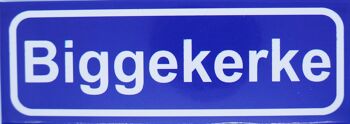 Aimant de réfrigérateur Panneau de ville Biggekerke 1