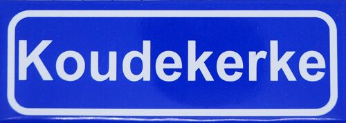 Fridge Magnet Town sign Koudekerke