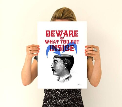 Christmas Gifts, Beware of what you put inside, Smart Quote Poster print, Wall art, Wall decor, poster, dorm, TYQ052WA3 - A5 White 5.8x8.2 (No Hanger)