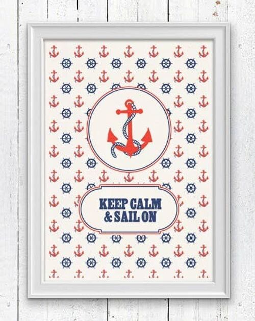 Keep calm and sail on Vintage nautical Print - White 8x10 (No Hanger)