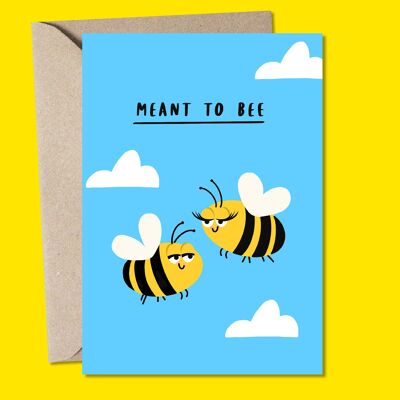 Meant to Be Greetings Card