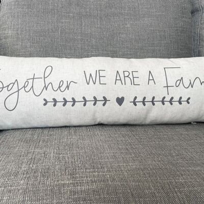 Together We Are A Family Long Cushion