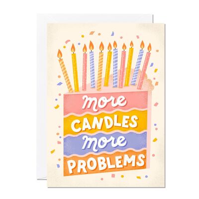 Plus de bougies Plus de problèmes | Carte d'anniversaire drôle | Salutation