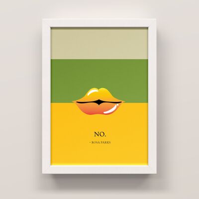 Rosa Parks says NO A4 Art Print