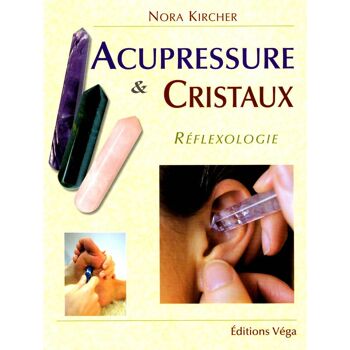 Acupressure et cristaux 1