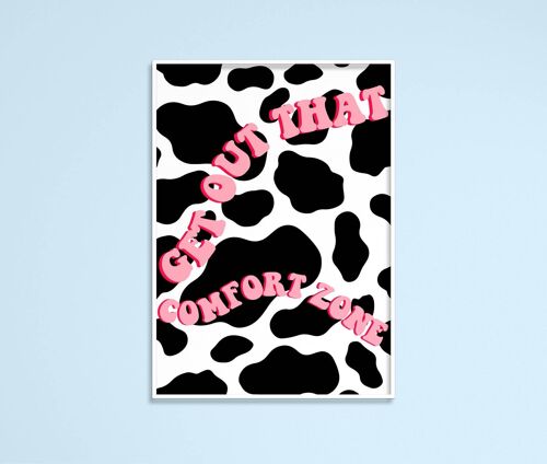 Get Out That Comfort Zone Print A5