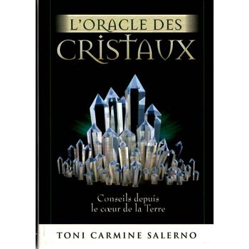 L'Oracle des Cristaux, Conseils depuis le coeur de la Terre 1