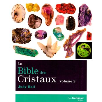 La Bible des cristaux - Volume 2 1