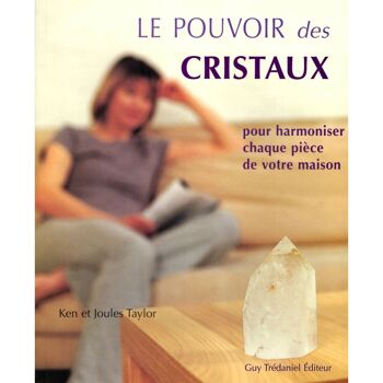 Le pouvoir des cristaux 1