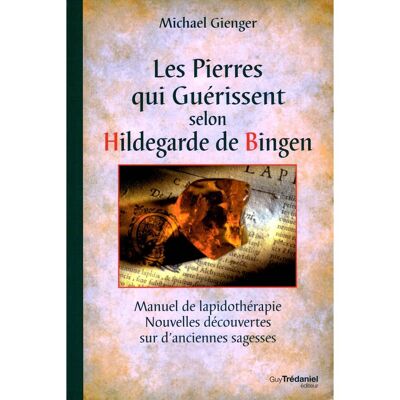 Healing stones according to Hildegard of Bingen
