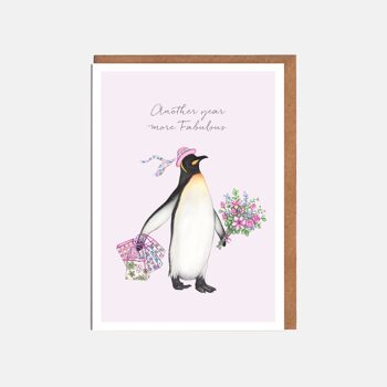 Carte d'anniversaire pingouin - "Une autre année plus fabuleuse"