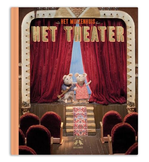 Kinderboek - Het theater (deel 2) - Het Muizenhuis