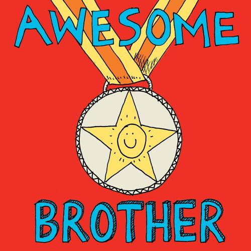 Awesome Brother' Medal Card