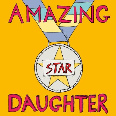 Increíble tarjeta de felicitación de hija, medalla