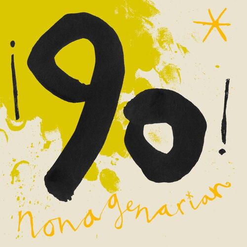 90 Nonagenarian' 90th Birthday Card