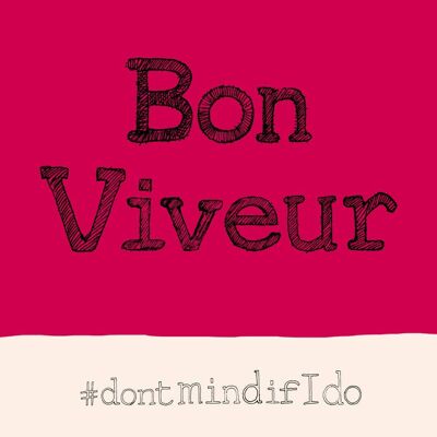 Biglietto di auguri con hashtag Bon Viveur,