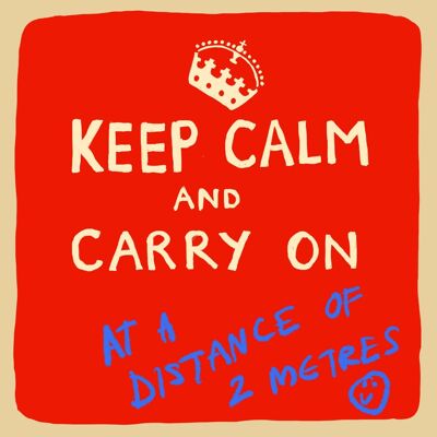 ‘Keep Calm At a Distance’ Greetings Card, Studio
