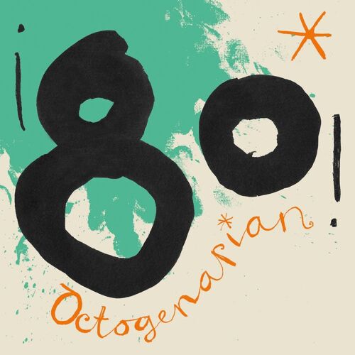 80 Octogenarian' 80th Birthday Card