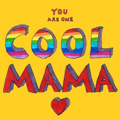 Cool Mama' Greetings Card