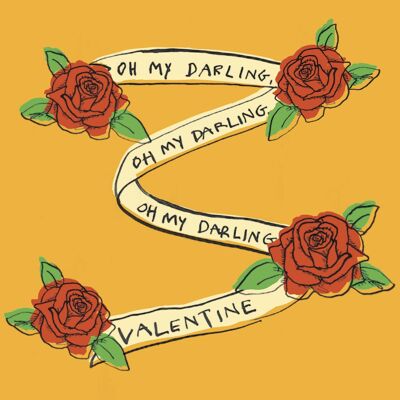 Oh My Darling Valentine, carte de voeux de roses