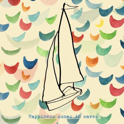 Happiness Comes in Waves' Greetings Card