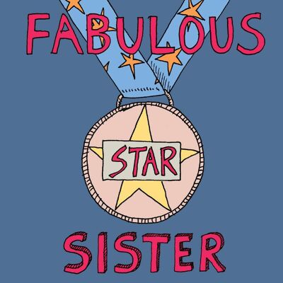 Fabulous Sister' Greetings Card, Medal