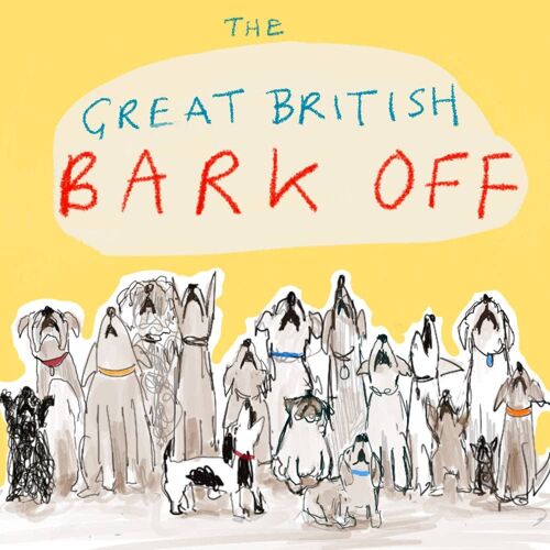 The Great British Bark Off' Greetings Card