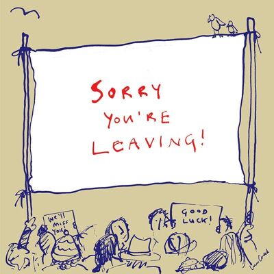 Sorry You're Leaving, Banner' Greetings Card