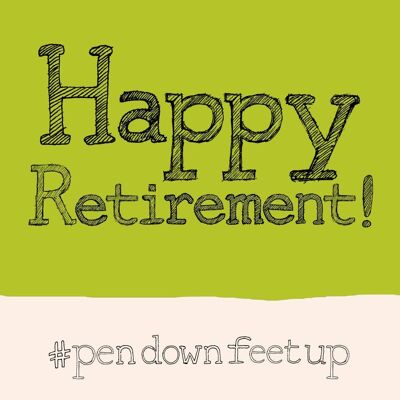 Retirement' Greetings Card, Hashtag