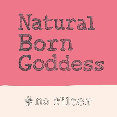 Natural Born Goddess' Greetings Card, Hashtag