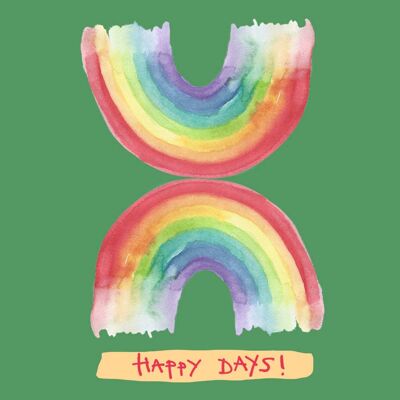 Tarjeta de felicitación Happy Days Rainbow