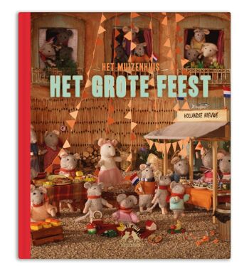 Kinderboek - Het Grote Feest (Pays-Bas) - Het Muizenhuis