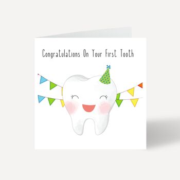 Félicitations pour votre première carte de dent