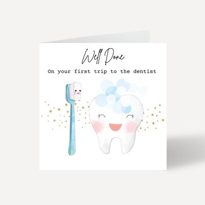 Well Done On Your First Trip To The Dentist Card - Style 2