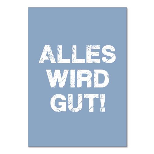 "Alles wird gut!" Postkarte