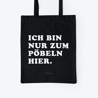 Baumwolltasche / Pöbeln