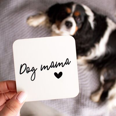 Dog Mama Coaster