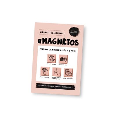 Les Magnétos - Mes Petites Missions : Tâches de niveau 2 (4-5 ans) - LES BELLES COMBINES