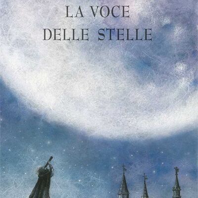 La voce delle stelle