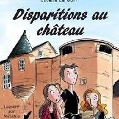 Disparitions au château