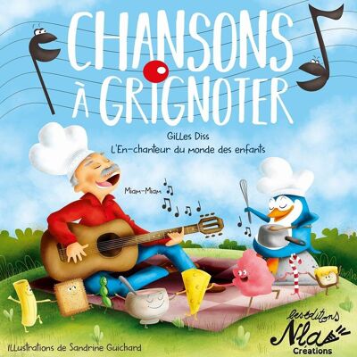 CHANSONS A GRIGNOTER