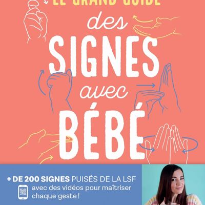 Le grand guide des signes avec bebe